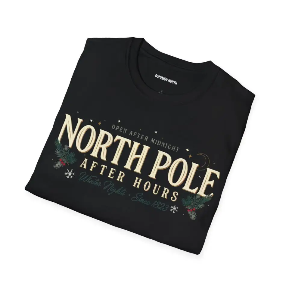 Unisex Gildan 64000 Christmas t-shirt featuring the "North Pole After Hours" vintage typography design with festive holly leaves and the "Winter Nights Since 1823" tagline on the front.